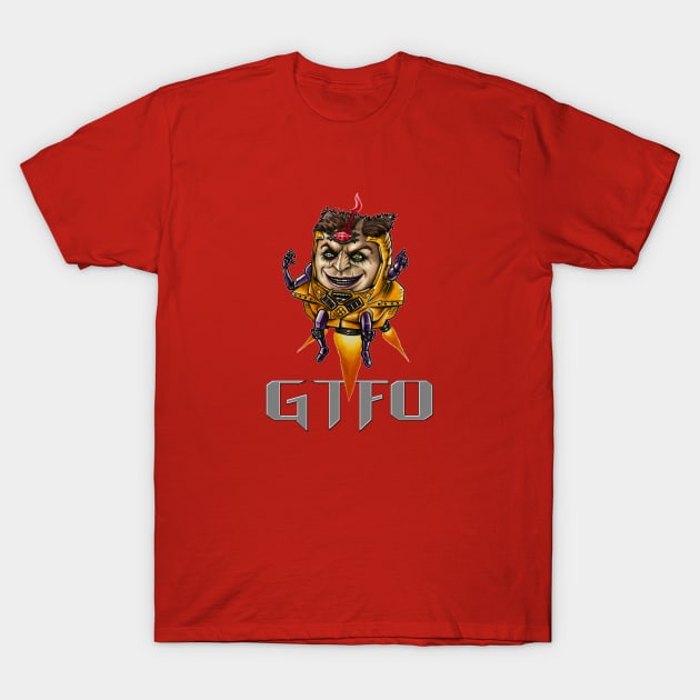 gtfo T-Shirt by sapanaentertainment